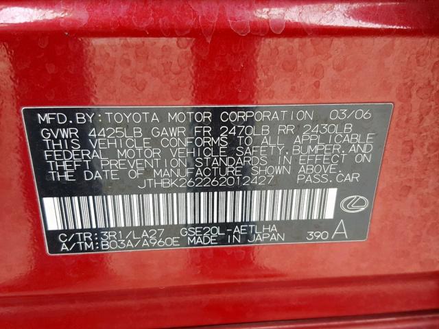 JTHBK262262012427 - 2006 LEXUS IS 250 MAROON photo 10