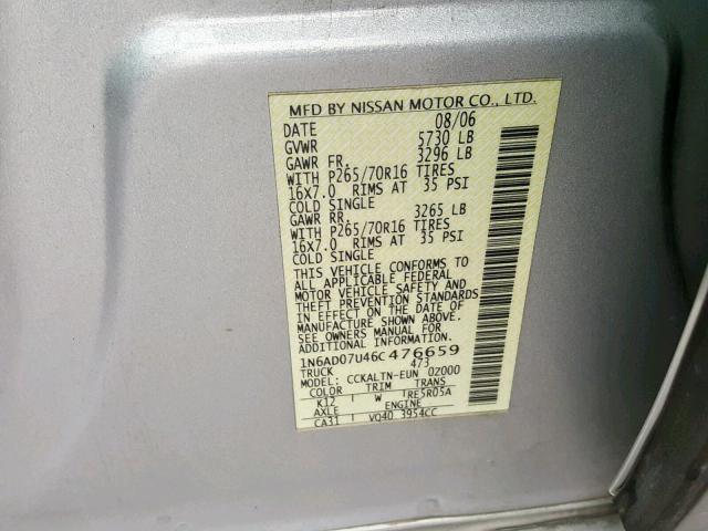 1N6AD07U46C476659 - 2006 NISSAN FRONTIER C SILVER photo 10