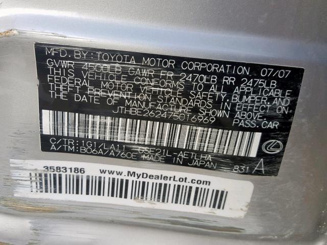 JTHBE262475016969 - 2007 LEXUS IS 350 SILVER photo 10