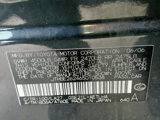 JTHBE262465010538 - 2006 LEXUS IS 350 BLACK photo 10