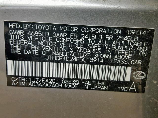 JTHCF1D24F5018914 - 2015 LEXUS IS 250 GRAY photo 10