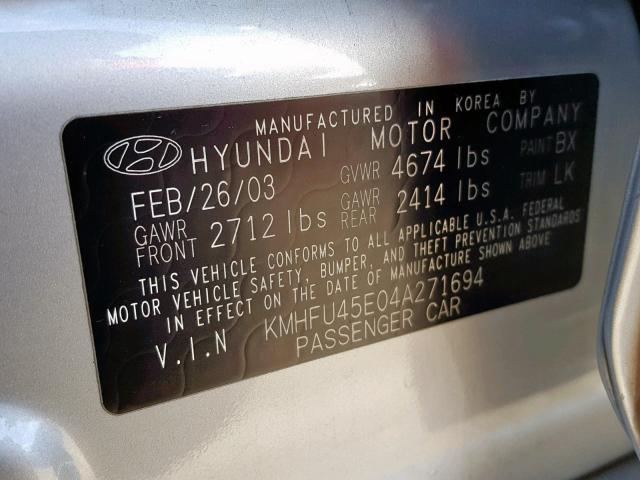 KMHFU45E04A271694 - 2004 HYUNDAI XG 350 SILVER photo 10