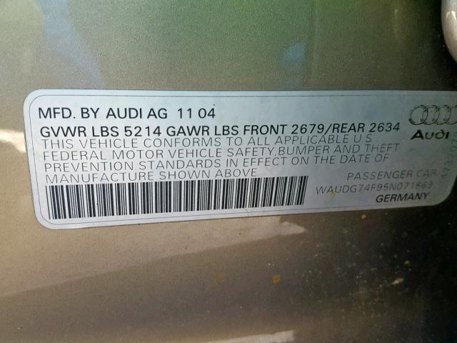 WAUDG74F95N071869 - 2005 AUDI A6 3.2 QUA BROWN photo 10