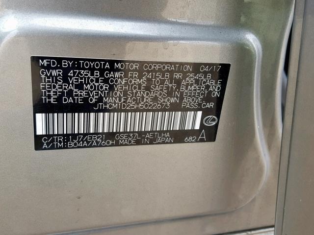 JTHCM1D25H5022673 - 2017 LEXUS IS 300 GRAY photo 10