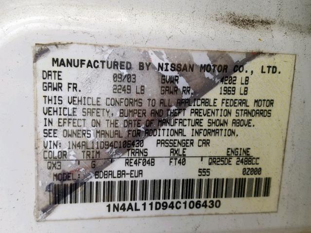 1N4AL11D94C106430 - 2004 NISSAN ALTIMA BAS WHITE photo 10