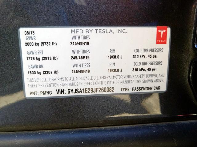 5YJSA1E29JF260082 - 2018 TESLA MODEL S GRAY photo 10