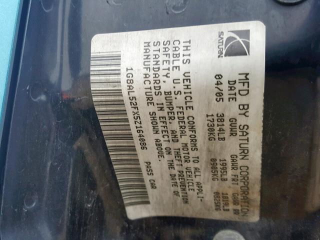 1G8AL52FX5Z164086 - 2005 SATURN ION LEVEL TEAL photo 10