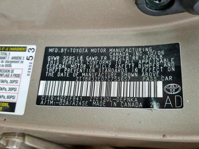 2T1BR32E07C755657 - 2007 TOYOTA COROLLA CE TAN photo 10