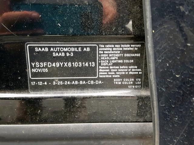 YS3FD49YX61031413 - 2006 SAAB 9-3 BASE BLACK photo 10