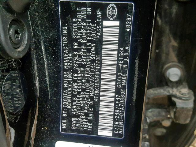 4T1BK1EB3FU147736 - 2015 TOYOTA AVALON XLE BLACK photo 10