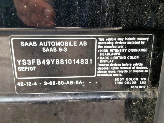 YS3FB49Y881014831 - 2008 SAAB 9-3 2.0T BLACK photo 10