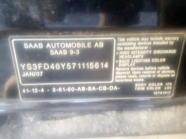 YS3FD46Y571115614 - 2007 SAAB 9-3 2.0T BLACK photo 10