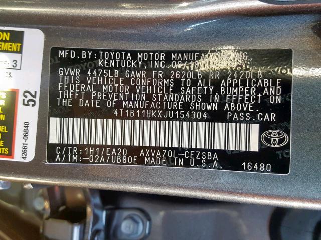 4T1B11HKXJU154304 - 2018 TOYOTA CAMRY L GRAY photo 10