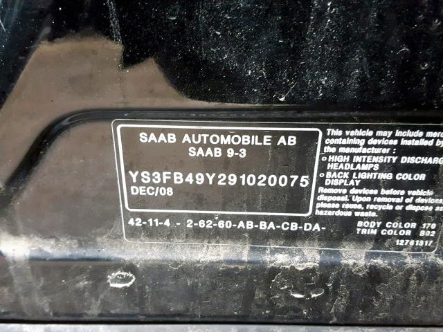 YS3FB49Y291020075 - 2009 SAAB 9-3 2.0T BLACK photo 10