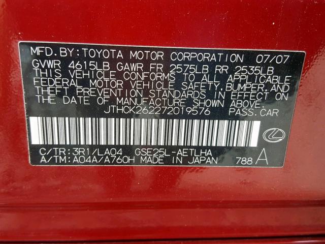 JTHCK262272019576 - 2007 LEXUS IS 250 MAROON photo 10