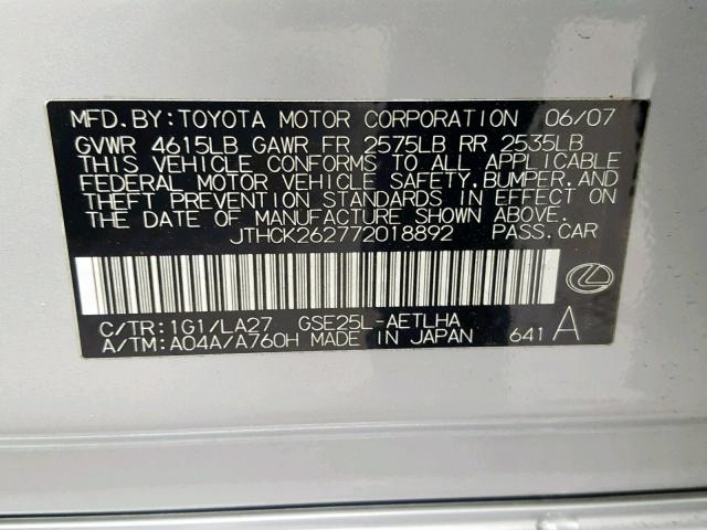 JTHCK262772018892 - 2007 LEXUS IS 250 SILVER photo 10