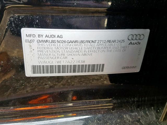 WAUGL78E17A227438 - 2007 AUDI NEW S4 QUA BLACK photo 10