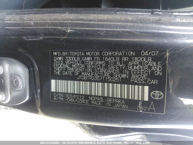 JTDBT923571150251 - 2007 TOYOTA YARIS GRAY photo 9