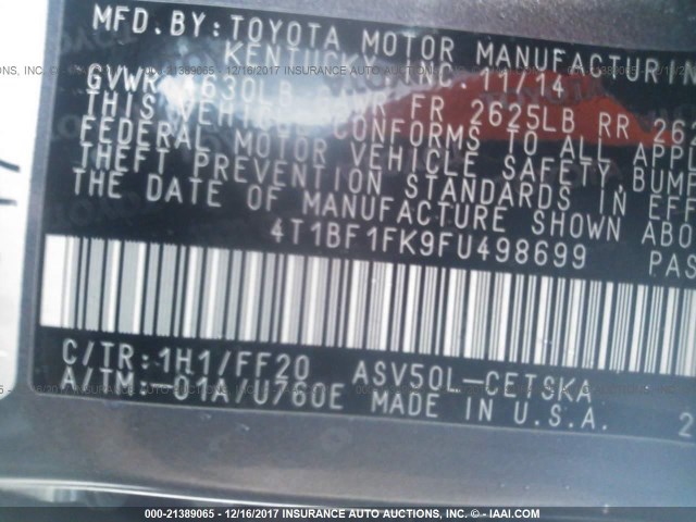 4T1BF1FK9FU498699 - 2015 TOYOTA CAMRY LE/XLE/SE/XSE GRAY photo 9