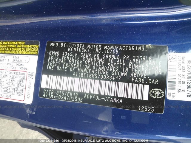 4T1BE46K57U083417 - 2007 TOYOTA CAMRY NEW GENERAT CE/LE/XLE/SE BLUE photo 9