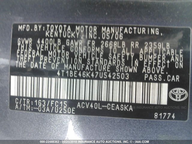 4T1BE46K47U542503 - 2007 TOYOTA CAMRY NEW GENERAT CE/LE/XLE/SE GRAY photo 9