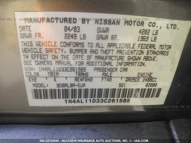 1N4AL11D33C261585 - 2003 NISSAN ALTIMA S/SL BROWN photo 9