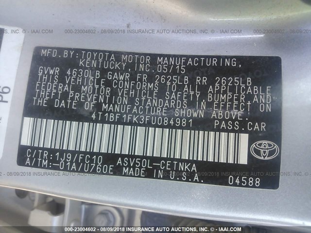 4T1BF1FK3FU084981 - 2015 TOYOTA CAMRY LE/XLE/SE/XSE SILVER photo 9
