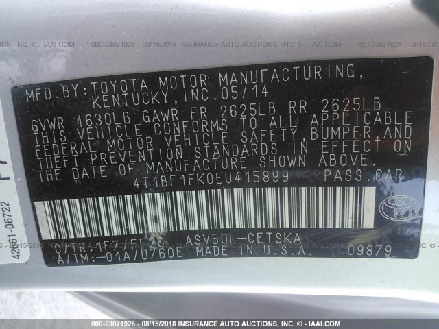 4T1BF1FK0EU415899 - 2014 TOYOTA CAMRY L/SE/LE/XLE ვერცხლისფერი ფოტო 9