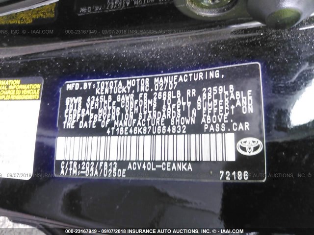 4T1BE46K87U664832 - 2007 TOYOTA CAMRY NEW GENERAT CE/LE/XLE/SE BLACK photo 9