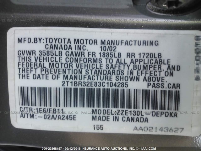 2T1BR32E83C104285 - 2003 TOYOTA COROLLA CE/LE/S GRAY photo 9