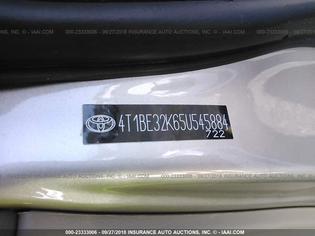 4T1BE32K65U545884 - 2005 TOYOTA CAMRY LE/XLE/SE GOLD photo 9