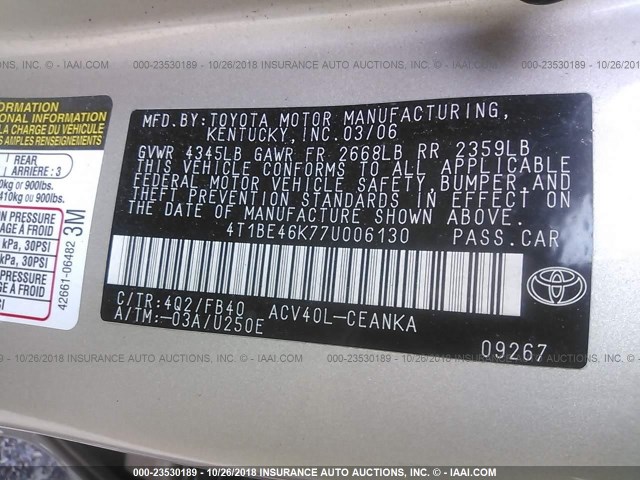 4T1BE46K77U006130 - 2007 TOYOTA CAMRY NEW GENERAT CE/LE/XLE/SE GOLD photo 9