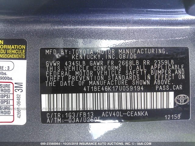 4T1BE46K17U059194 - 2007 TOYOTA CAMRY NEW GENERAT CE/LE/XLE/SE GRAY photo 9