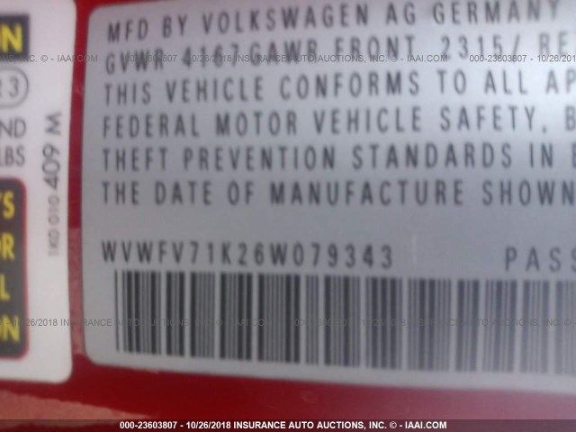 WVWFV71K26W079343 - 2006 VOLKSWAGEN NEW GTI RED photo 9