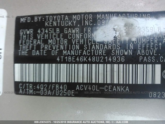 4T1BE46K48U214936 - 2008 TOYOTA CAMRY CE/LE/XLE/SE TAN photo 9