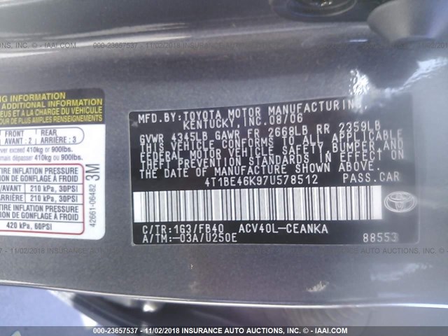 4T1BE46K97U578512 - 2007 TOYOTA CAMRY NEW GENERAT CE/LE/XLE/SE GRAY photo 9