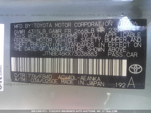 JTNBE46KX73038883 - 2007 TOYOTA CAMRY NEW GENERAT CE/LE/XLE/SE GREEN photo 9