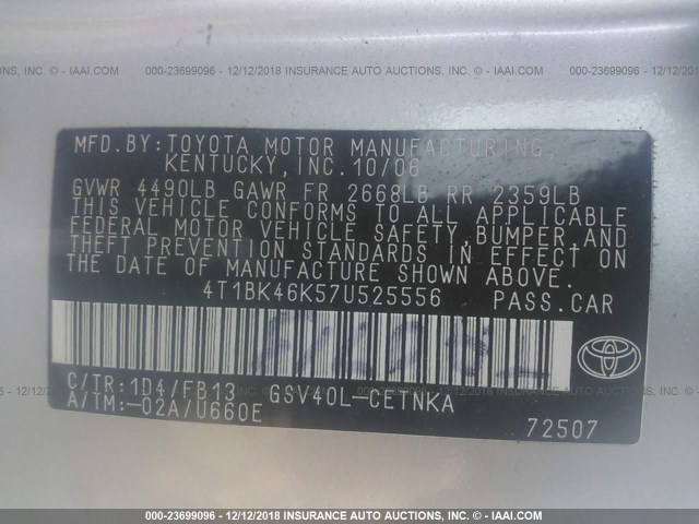 4T1BK46K57U525556 - 2007 TOYOTA CAMRY NEW GENERAT  SILVER photo 9