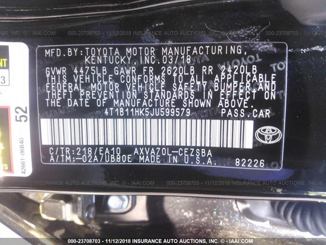 4T1B11HK5JU599579 - 2018 TOYOTA CAMRY L/LE/XLE/SE/XSE BLACK photo 9