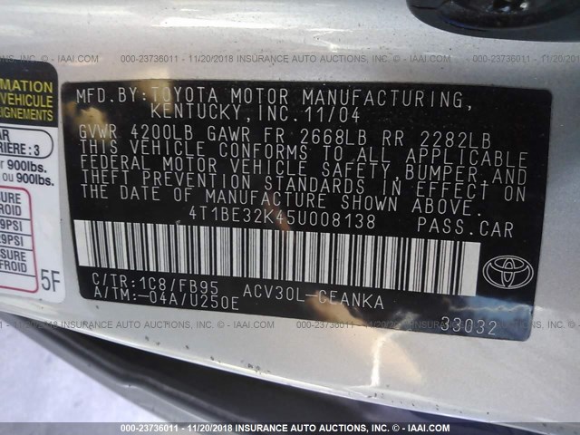 4T1BE32K45U008138 - 2005 TOYOTA CAMRY LE/XLE/SE SILVER photo 9