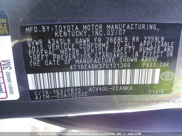 4T1BE46K37U131366 - 2007 TOYOTA CAMRY NEW GENERATION CE/LE/XLE/SE GRAY photo 9