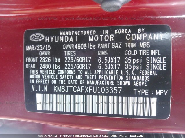 KM8JTCAFXFU103357 - 2015 HYUNDAI TUCSON RED photo 9