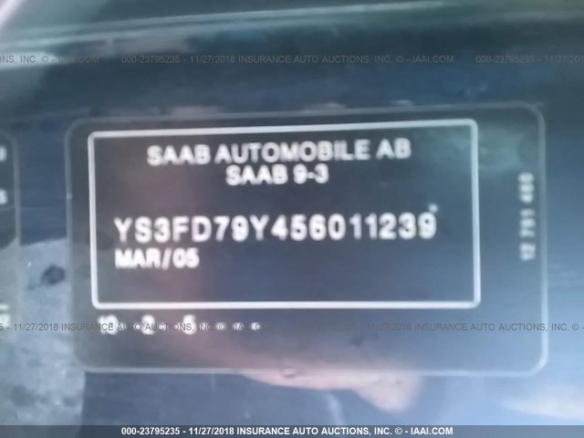 YS3FD79Y456011239 - 2005 SAAB 9-3 ARC BLUE photo 9