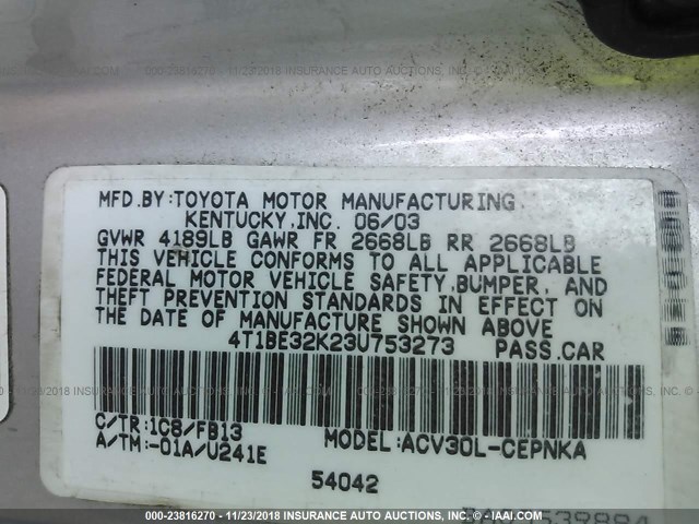 4T1BE32K23U753273 - 2003 TOYOTA CAMRY LE/XLE/SE SILVER photo 9