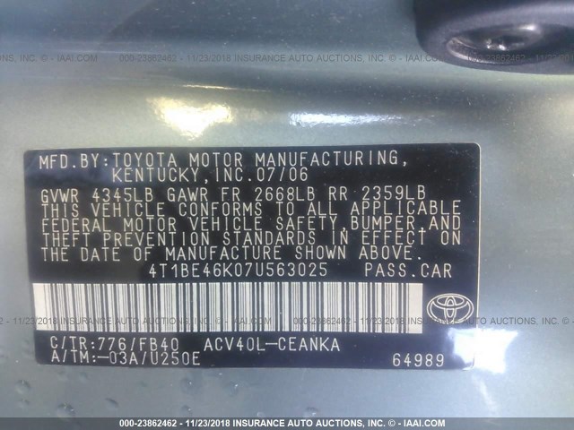 4T1BE46K07U563025 - 2007 TOYOTA CAMRY NEW GENERAT CE/LE/XLE/SE GREEN photo 9