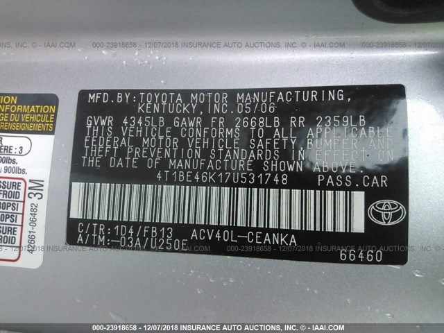 4T1BE46K17U531748 - 2007 TOYOTA CAMRY NEW GENERAT CE/LE/XLE/SE SILVER photo 9