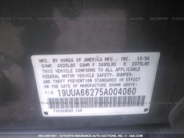 19UUA66275A004060 - 2005 ACURA TL GRAY photo 9