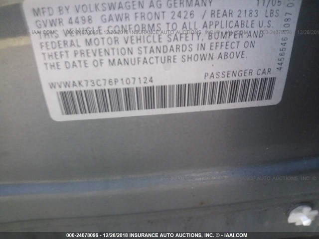 WVWAK73C76P107124 - 2006 VOLKSWAGEN PASSAT 2.0T/2.0T VALUE GRAY photo 9