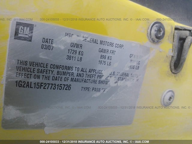 1G2AL15F277315726 - 2007 PONTIAC G5 YELLOW photo 9