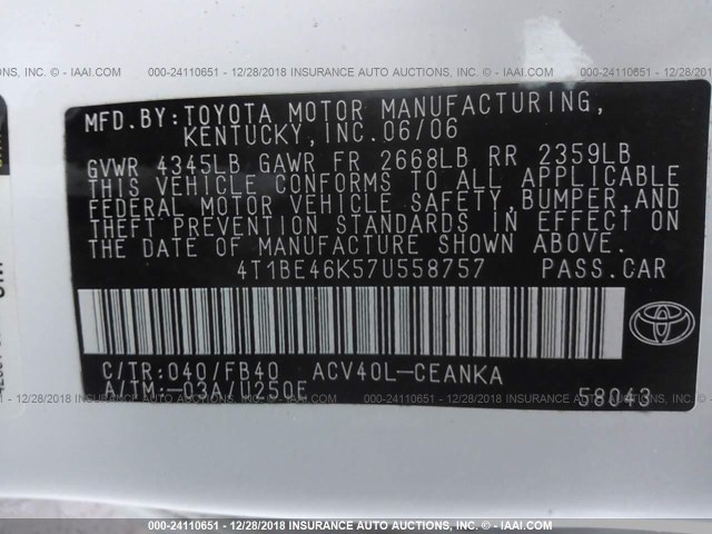 4T1BE46K57U558757 - 2007 TOYOTA CAMRY NEW GENERAT CE/LE/XLE/SE WHITE photo 9